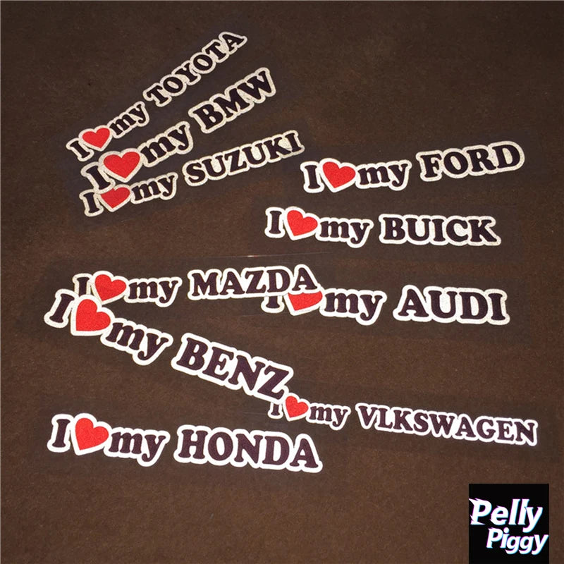 I Love My Car Sticker (BMW, Toyota, Audi, Ford, Benz usw.)