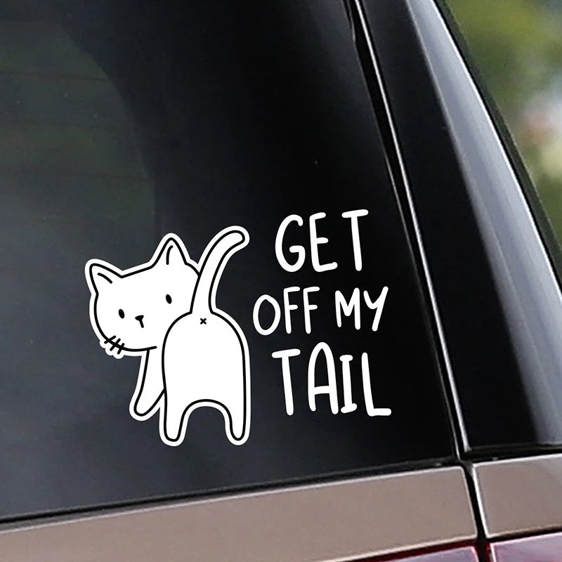 Katzen Aufkleber "Get off my tail"