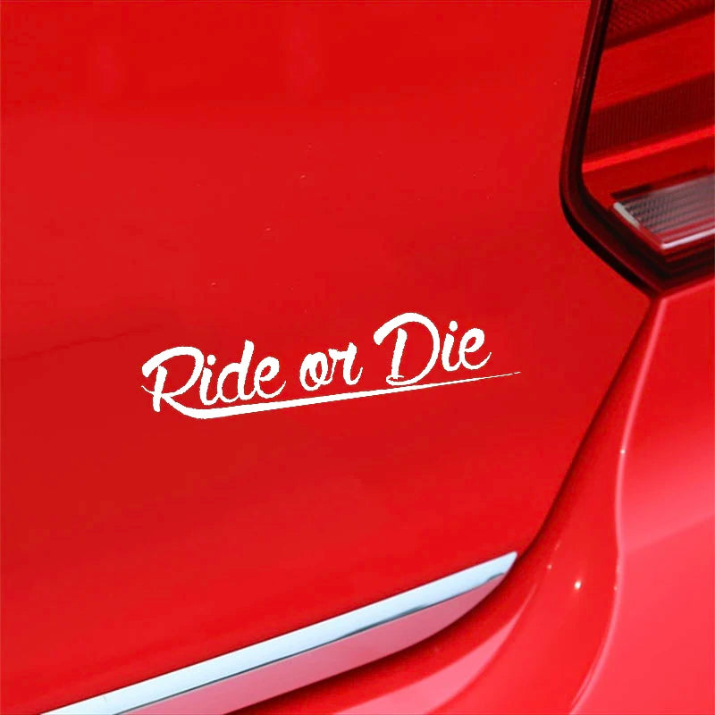 "Ride or Die" Aufkleber